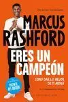 Eres un Campeón. Como Dar lo Mejor de Ti Mismo