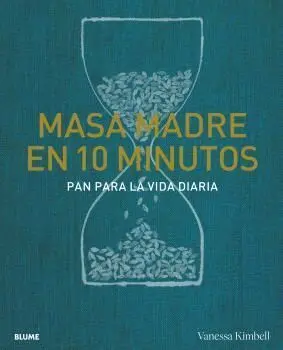 Masa Madre en 10 Minutos