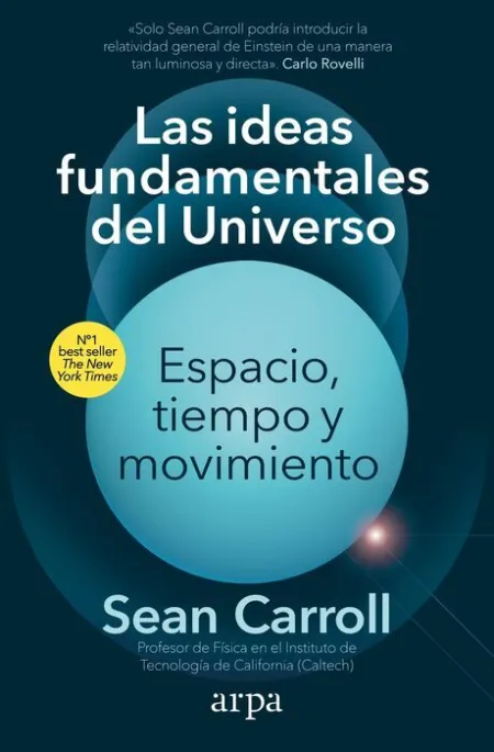 Ideas Fundamentales del Universo, las