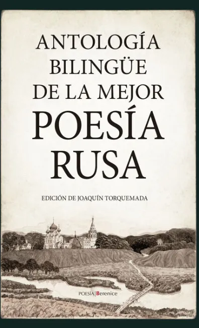 Antología Bilingüe de la Mejor Poesía Rusa