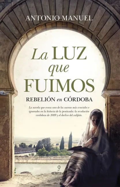Luz que Fuimos, la