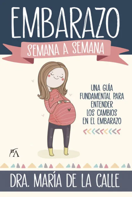 Embarazo Semana a Semana,El
