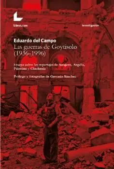 Las Guerras de Goytisolo (1936-1996)