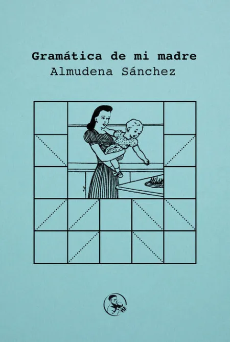 Gramatica de mi Madre