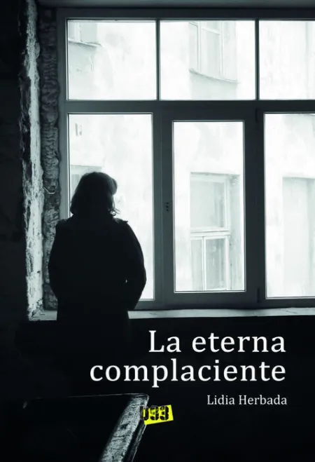La Eterna Complaciente