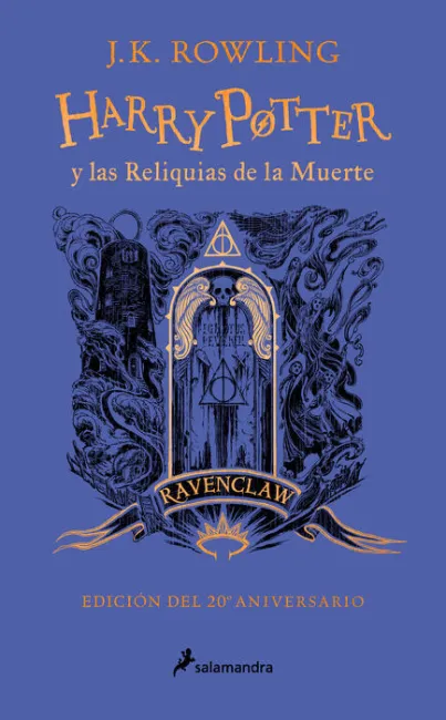 Harry Potter y las Reliquias de la Muerte (Edición Ravenclaw del 20º Aniversario) (Harry Potter 7)