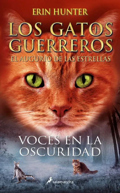 Voces en la Oscuridad (Los Gatos Guerreros el Augurio de las Estrellas 3)