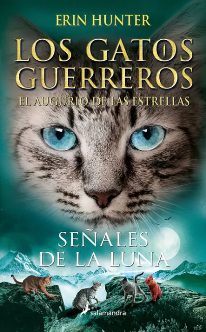 Señales de la Luna -Los Gatos Guerreros:el Augurio de las Estrellas 4