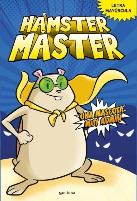 Una Mascota Muy Admin. Hámster Máster 1