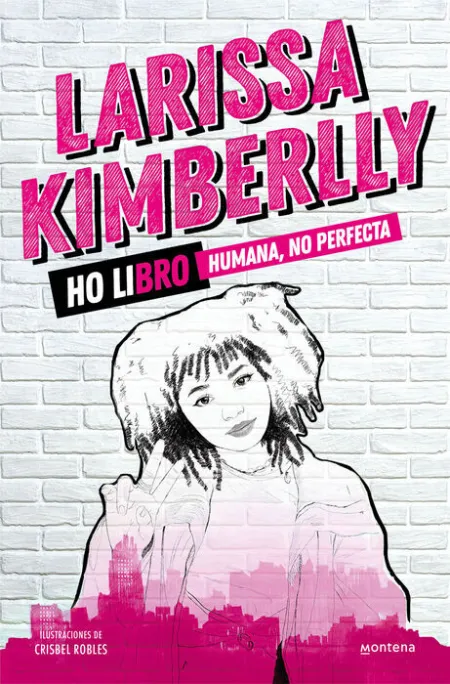 Ho Libro. Humana, no Perfecta