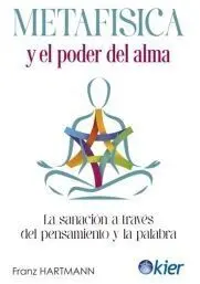 Metafísica y el Poder del Alma