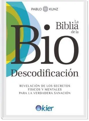 La Biblia de la Biodescodificación