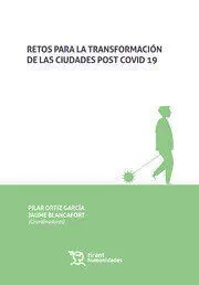 Retos para la Transformación de las Ciudades Post Covid-19