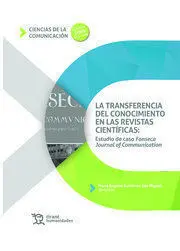 La Transferencia del Conocimiento en las Revistas Científicas: Estudio de Caso F