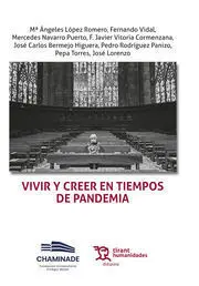 Vivir y Creer en Tiempos de Pandemia