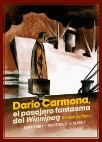 Dario Carmona Pasajero Fantasma del Winnipeg