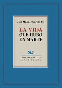 La Vida que Hubo en Marte