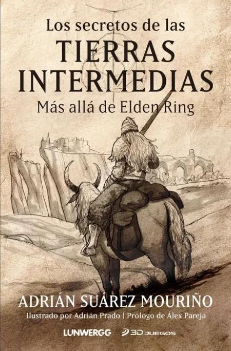 Los Secretos de las Tierras Intermedias