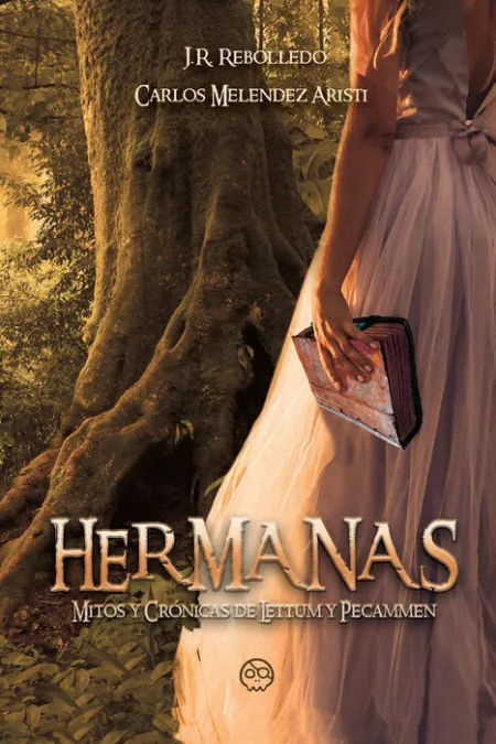 Hermanas, Mitos y CrãÂ³Nicas de Lettum y Pecammen