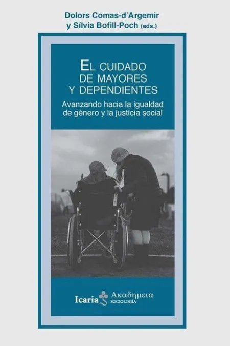 Cuidado de los Mayores y Dependientes, el