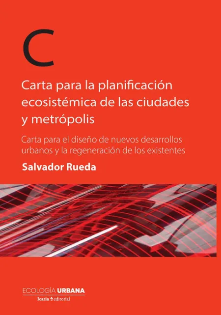 Carta para la Planificación Ecosistémica de las Ciudades y Metrópolis