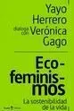 Eco-Feminismos