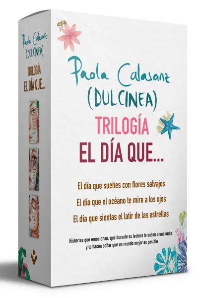 Trilogía el Dia que Sientas el Latir de las Estrellas/El Dia que el Oceanote Mire a los Ojos/