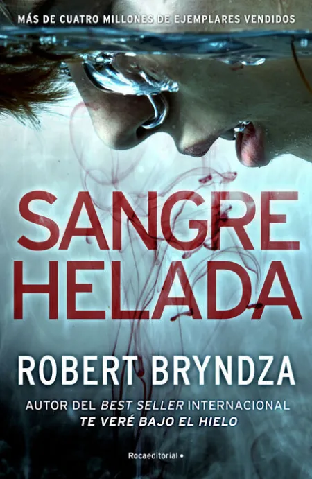 Sangre Helada (Serie Erika Foster 5)