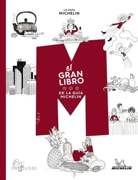 El Gran Libro de la Guía Michelín