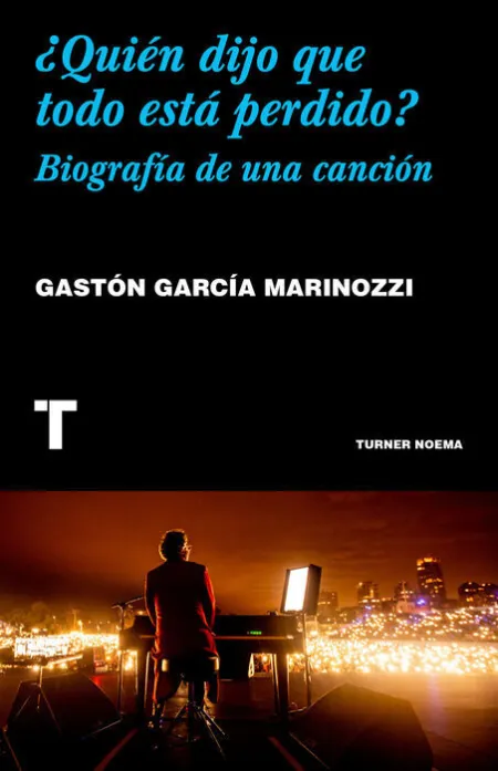 ¿Quién Dijo que Todo está Perdido?