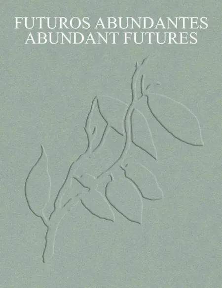 Futuros Abundantes