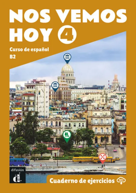 Nos Vemos Hoy 4. Cuaderno de Ejercicios