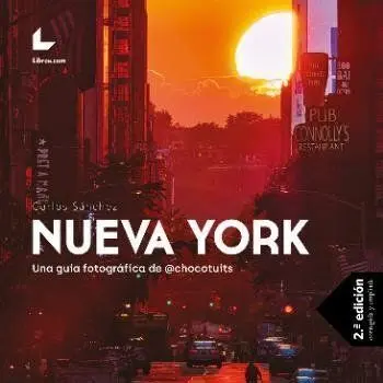 Nueva York. Una Guia Fotografica de @Chocotuits
