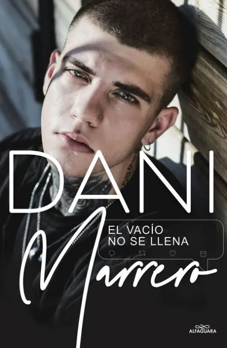 El Vacio no se Llena. Dani Marrero