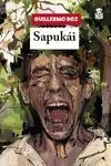 Sapukái. Baado en la Historia Real de la Forestal (1919-1923)