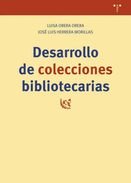 Desarrollo de Colecciones Bibliotecarias