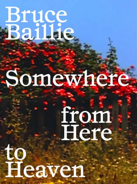 Bruce Baillie.
