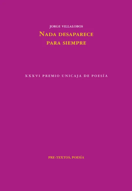 Nada Desaparece para Siempre