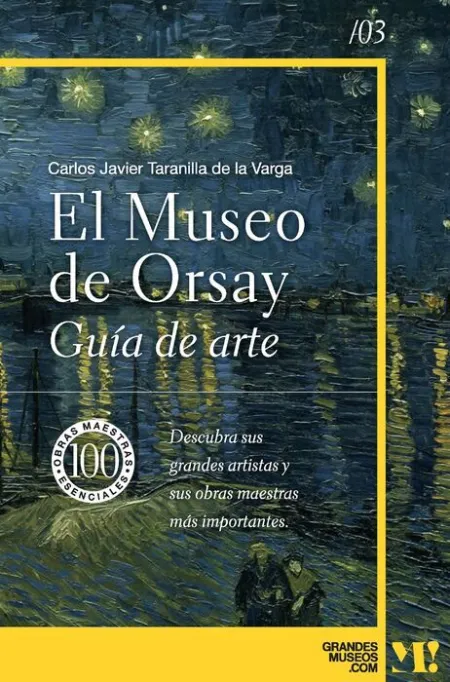 El Museo de Orsay. Guia de Arte