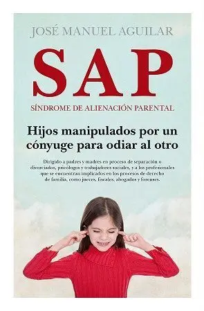 Sap. Síndrome de Alienación Parental (N. e) (B)