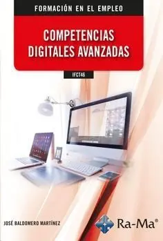 Ifct46 - Competencias Digitales Avanzadas