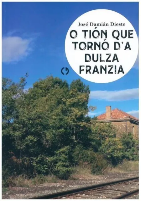O Tion que Torno D'a Dulza Franzia