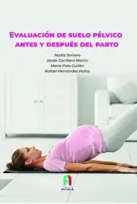 Evaluacion de Suelo Pelvico Antes y Depues del Parto
