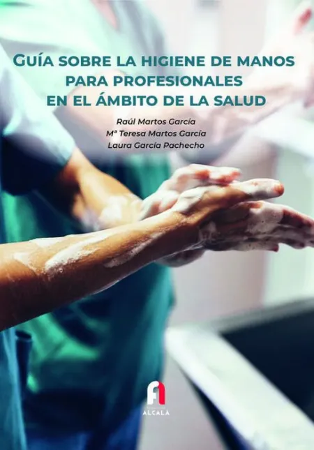 Guia Sobre la Higiene de Manos para Profesionales en el Ambito de