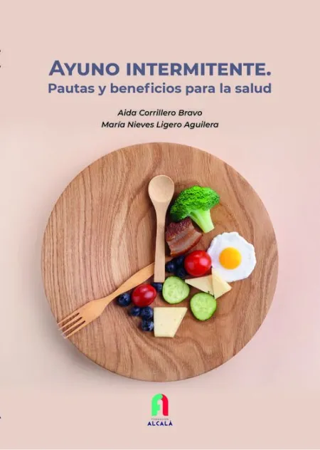 Ayuno Intermitente. Pautas y Beneficios para la Salud