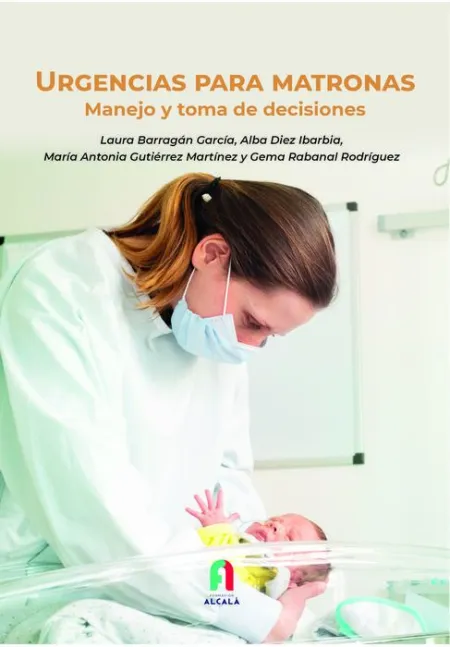 Urgencias para Matronas. Manejo y Toma de Decisiones