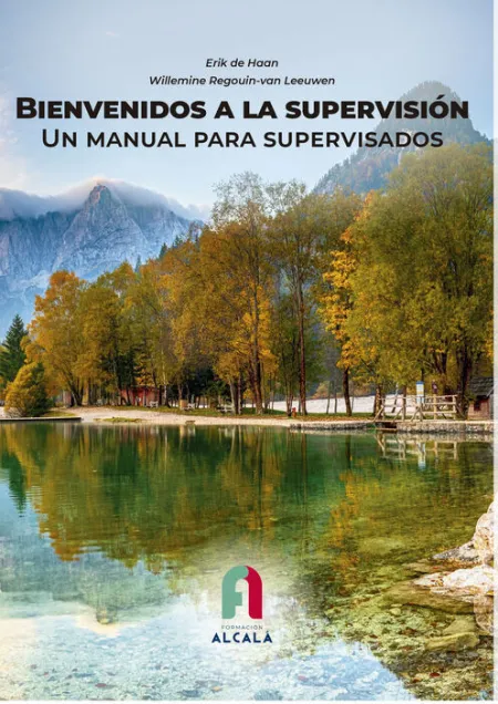 Bienvenidos a la Supervisión. Un Manual para Supervisados
