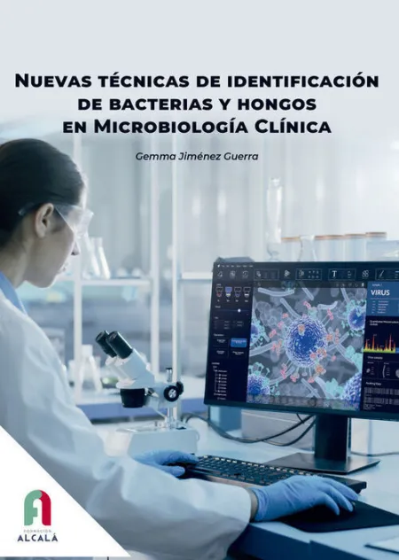 Nuevas Tecnicas de Identificacion de Bacterias y Hongos en