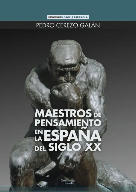 Maestros de Pensamiento en la España del Siglo Xx