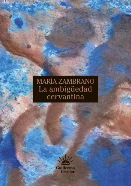 La Ambiguedad Cervantina